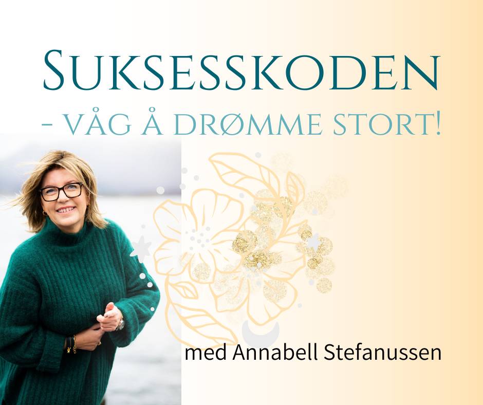 Suksesskoden med Annabell Stefanussen