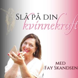 Slå på din kvinnekraft