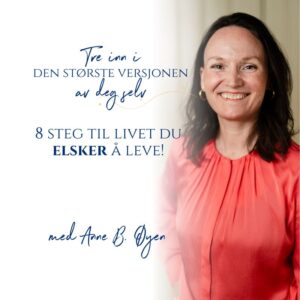 Kurs med Anne B Øyen