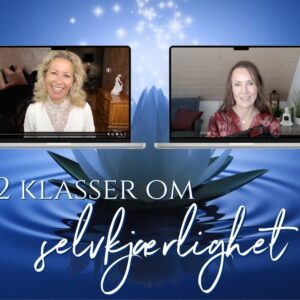 2 klasser om selvkjærlighet