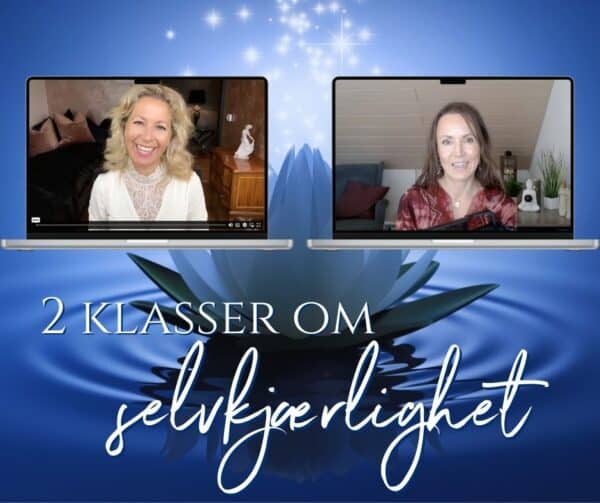 2 klasser om selvkjærlighet